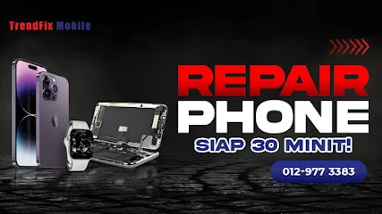 TrendFix Mobile • Smartphone Repair Ipoh